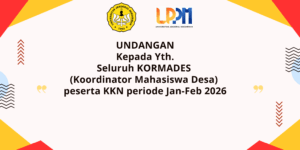 UNDANGAN WORKSHOP PENYUSUNAN MATERI SOSIALISASI KETERBUKAAN INFORMASI PUBLIK BAGI MAHASISWA KKN PERIODE JAN-FEB 2026