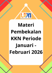 Materi Pembekalan KKN Periode Januari – Februari 2026