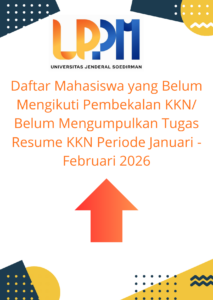 Daftar Mahasiswa yang Belum Mengikuti Pembekalan KKN/ Belum Mengumpulkan Tugas Resume KKN Periode Januari – Februari 2026