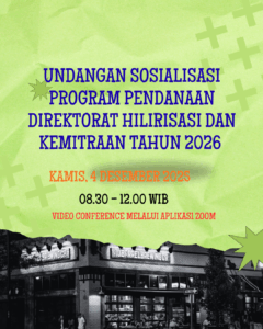 Undangan Sosialisasi  Program Pendanaan Direktorat Hilirisasi dan Kemitraan Tahun 2026