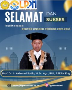 LPPM Unsoed mengucapkan selamat atas terpilihnya Prof. Dr. Ir. Akhmad Sodiq, M.Sc.Agr., IPU., ASEAN Eng. sebagai Rektor Unsoed