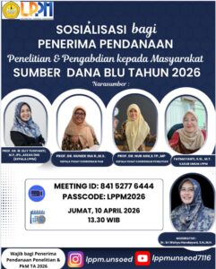 Sosialisasi bagi Penerima Pendanaan Penelitian dan Pengabdian kepada Masyarakat Sumber Dana BLU Tahun 2026