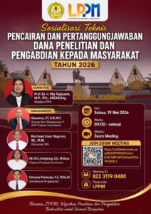 Sosialisasi Teknis Pencairan dan Pertanggungjawaban Dana Penelitian dan Pengabdian kepada Masyarakat