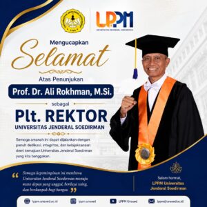 LPPM Universitas Jenderal Soedirman mengucapkan selamat dan sukses kepada Prof. Dr. Ali Rokhman, M.Si. atas penunjukan sebagai Plt. Rektor Universitas Jenderal Soedirman.