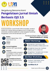 WORKSHOP PENGELOLAAN JURNAL ILMIAH BERBASIS OJS 3.5